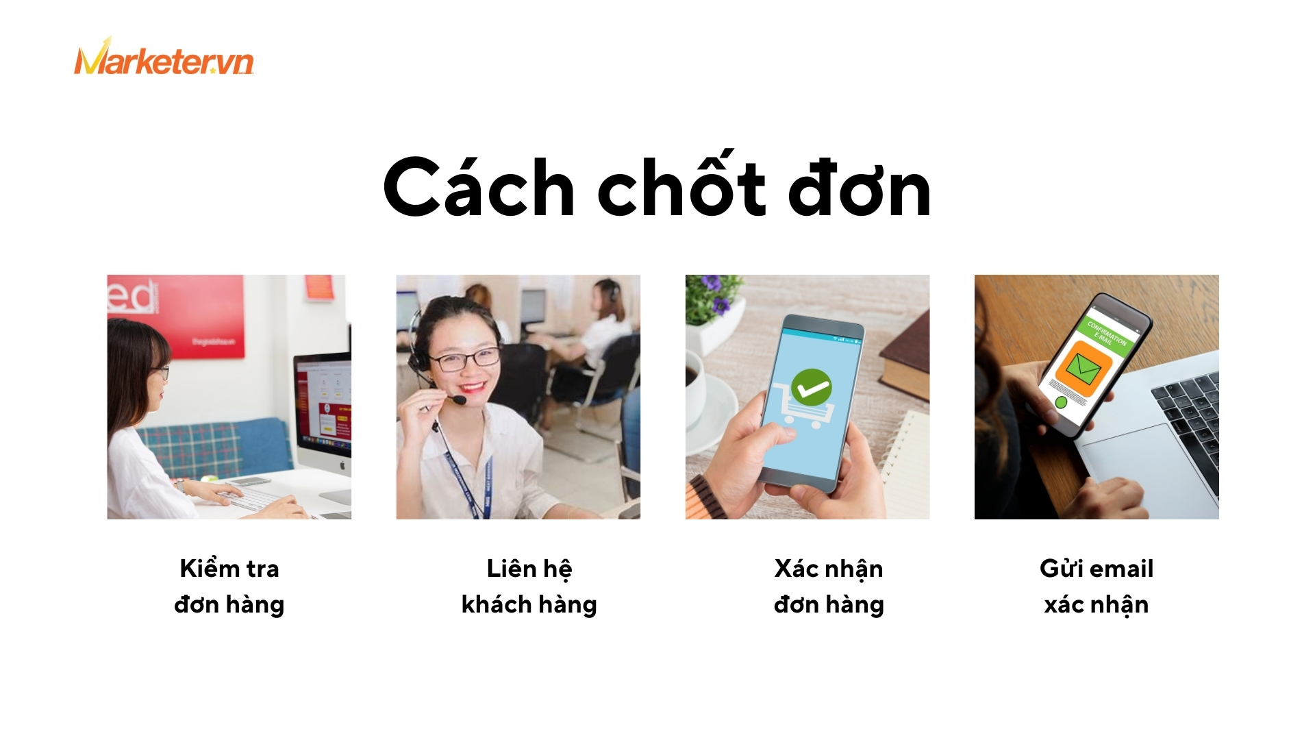 Cách chốt đơn bằng điện thoại